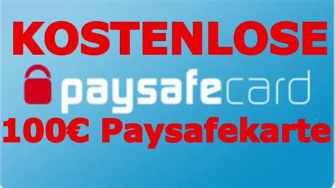 paysafecard 100 euro code kostenlos